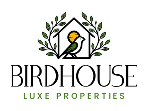 Birdhouse Luxe Properties